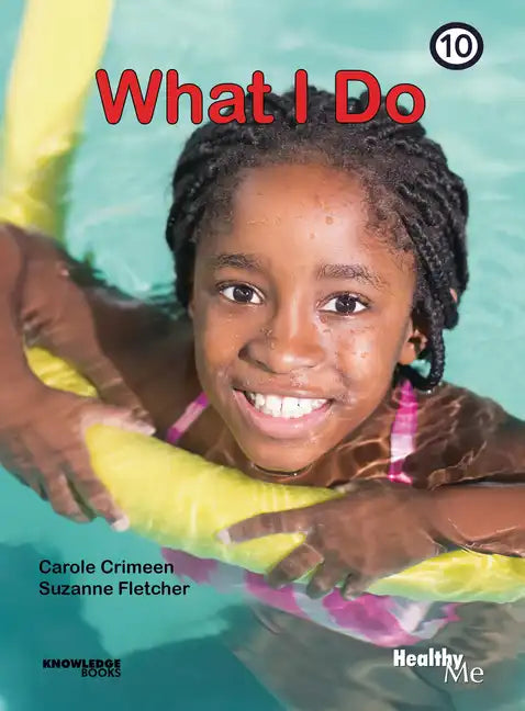 What I Do: Book 10 - Paperback