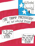 The Trump Presidensy: #1 best selling book "EVER" - Paperback