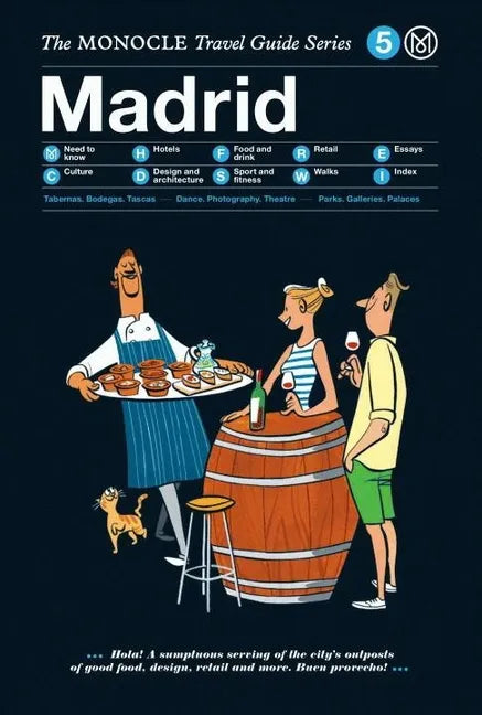 The Monocle Travel Guide to Madrid: The Monocle Travel Guide Series - Hardcover