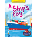 A Ship's Day - Library Binding