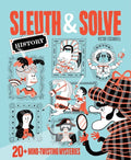 Sleuth & Solve: 20+ Mind-Twisting Mysteries - Hardcover