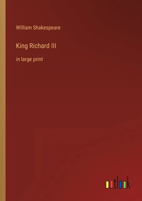 King Richard III: in large print - Paperback