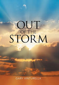 Out of the Storm - Hardcover