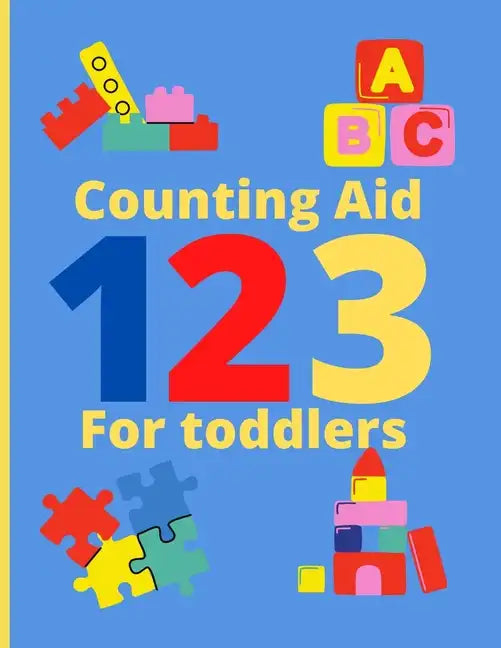 Counting Aid for Toddlers: Tracing and Activity books for kids ages 2-4 years - Paperback
