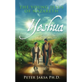 Yeshua: The Young Jesus of Nazareth - Hardcover