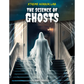 Science of Ghosts - Library Binding