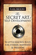 The Secret Art of Self-Development - Paperback