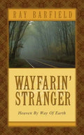 Wayfarin' Stranger - Paperback