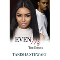 Even Me, The Sequel - Paperback