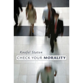 Check Your Morality - Paperback
