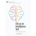 Life as an Intelligence Test: The Predictive Power of IQ - Hardcover