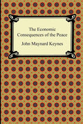 The Economic Consequences of the Peace - Paperback