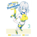 How Heavy Are the Dumbbells You Lift? Vol. 3 - Paperback