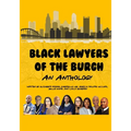 Black Lawyers of the Burgh: An Anthology - Paperback