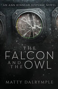 The Falcon and the Owl: An Ann Kinnear Suspense Novel - Paperback