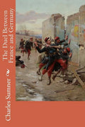 The Duel Between France and Germany - Paperback