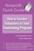 How to Involve Volunteers in Your Fundraising Program - Paperback