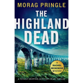The Highland Dead: A totally gripping Scottish crime thriller - Paperback