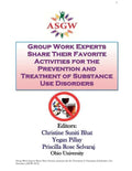 Group Work Experts Share Their Favorite Activities for the Prevention and Treatment of Substance Use Disorders - Paperback