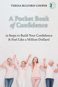 A Pocket Book of Confidence: 15 steps to build your confidence and feel like a million dollars! - Paperback