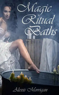 Magic Ritual Baths - Paperback