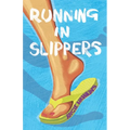 Running in Slippers - Paperback