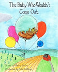 The Baby Who Wouldn't Come Out - Paperback