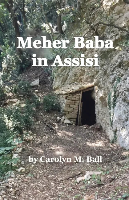 Meher Baba in Assisi - Paperback