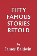 Fifty Famous Stories Retold (Yesterday's Classics) - Paperback