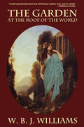 The Garden at the Roof of the World - Paperback