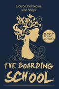 The Boarding School - Paperback