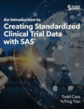 An Introduction to Creating Standardized Clinical Trial Data with SAS - Hardcover