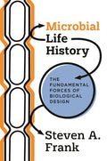 Microbial Life History: The Fundamental Forces of Biological Design - Paperback