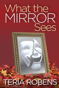 What The Mirror Sees - Paperback