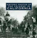 Historic Photos of the Chinese in California - Hardcover