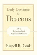Daily Devotions for Deacons: 260 Instructional and Inspirational Devotions - Paperback