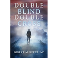 Double Blind Double Cross - Paperback