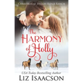 The Harmony of Holly: Glover Family Saga & Christian Romance - Paperback