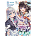 She Professed Herself Pupil of the Wise Man (Manga) Vol. 10 - Paperback