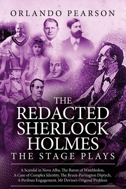 The Redacted Sherlock Holmes - The Stage Plays - Paperback