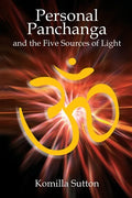 Personal Panchanga and the Five Sources of Light - Paperback
