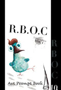 R. B. O. C. Vol 1: Art Prompt Book - Hardcover