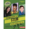 Changemakers in Stem: Women Leading the Way - Paperback