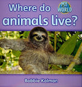 Where Do Animals Live? - Paperback