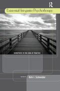 Existential-Integrative Psychotherapy: Guideposts to the Core of Practice - Paperback