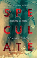 Speculate: A Collection of Microlit - Paperback