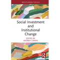 Social Investment and Institutional Change - Hardcover
