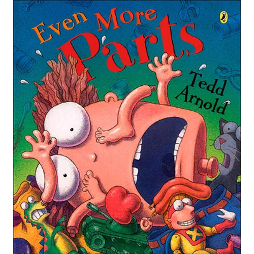 Even More Parts: Idioms from Head to Toe - Hardcover