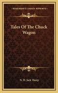 Tales of the Chuck Wagon - Hardcover