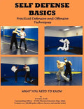 Self Defense Basics: Practical Defensive and Offensive Techniques - Paperback